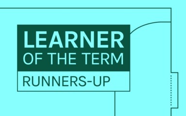 LFE Learner of the Term – Runners Up I April – July